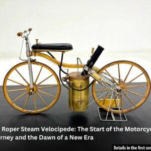 The Roper Steam Velocipede: The Birth of the Motorcycle